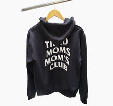 Load image into Gallery viewer, Tired  Moms Mom's Club Premium Hoodie