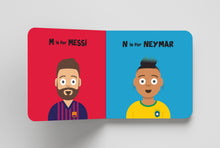 Load image into Gallery viewer, A to Zlatan - ABCs for the Future Footballers
