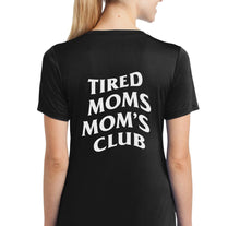 Load image into Gallery viewer, Tired  Moms Mom's Club Premium T-Shirt