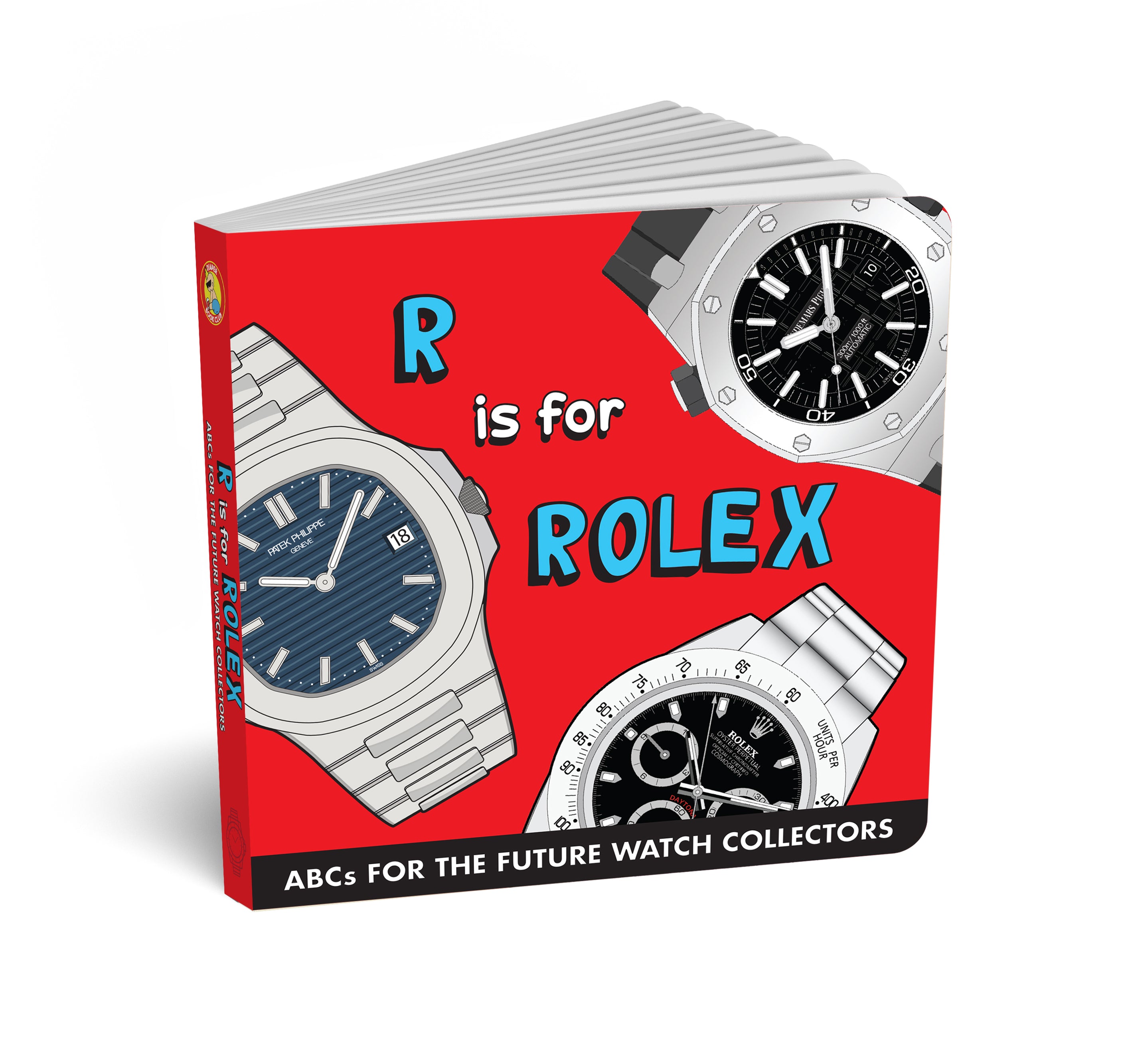 Demonstrere Forældet Sada R is for Rolex - ABCs for the Future Watch Collectors – DiaperBookClub
